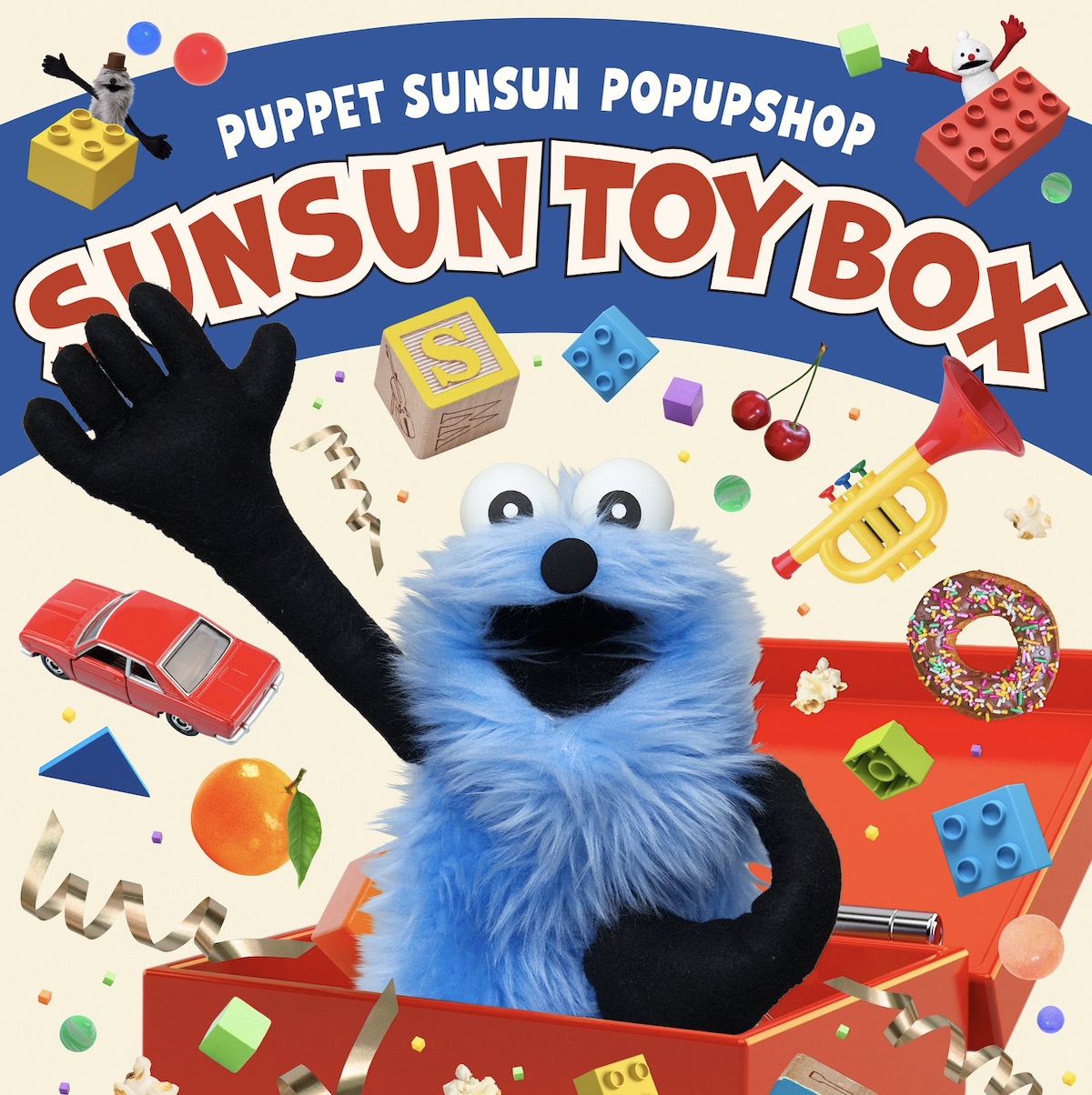 パペットスンスンのPOP UP「SUNSUN TOYBOX」