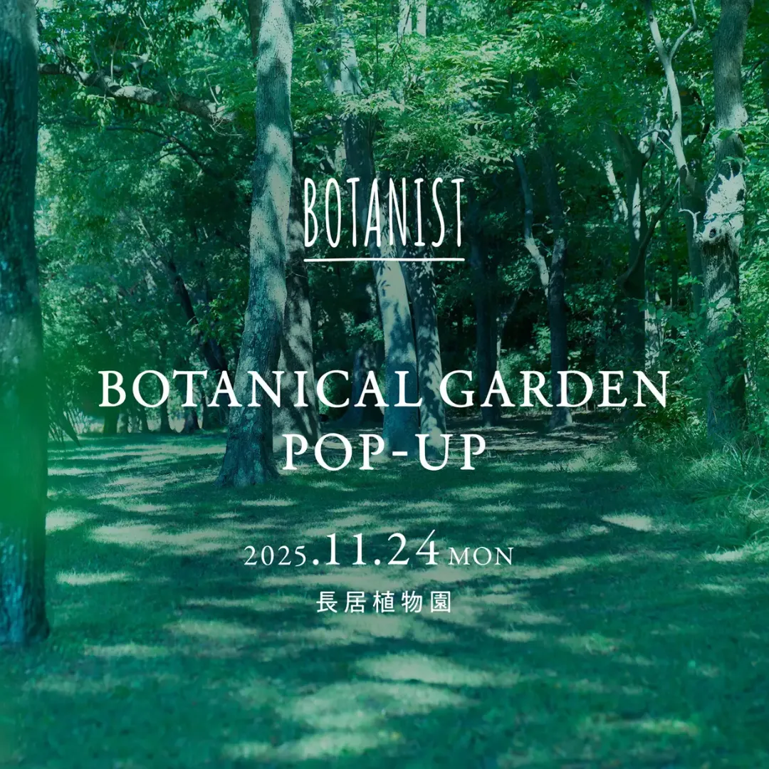 BOTANIST BOTANICAL GARDEN POP-UP