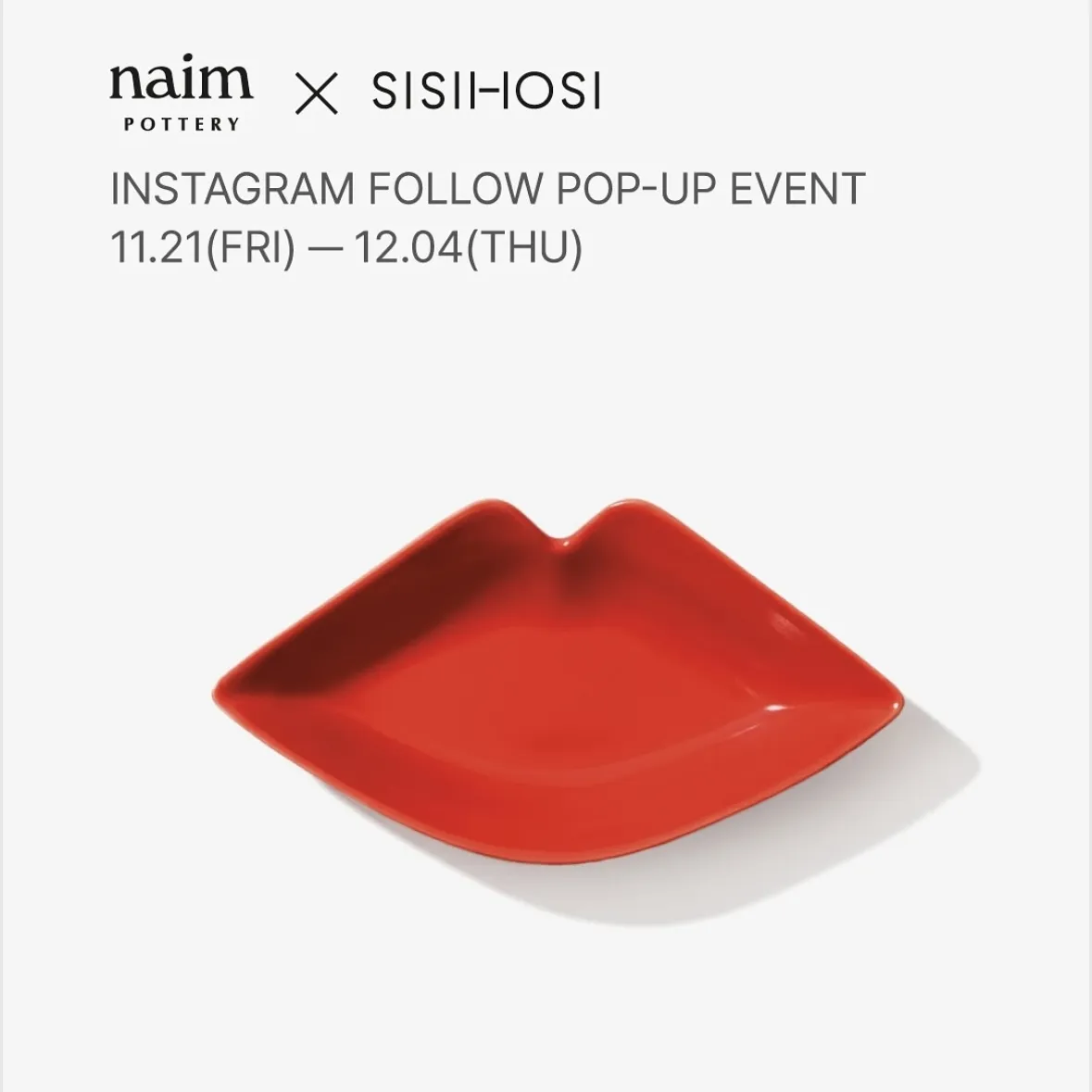 Naim Pottery×SISIHOSI POPUP