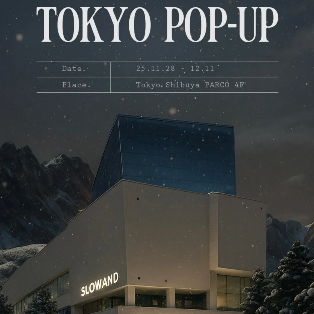 SLOWAND POPUP STORE