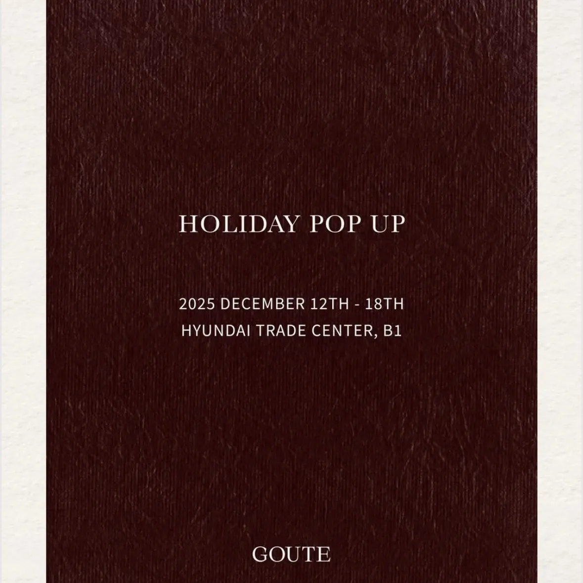 GOUTE HOLIDAY POP UP 