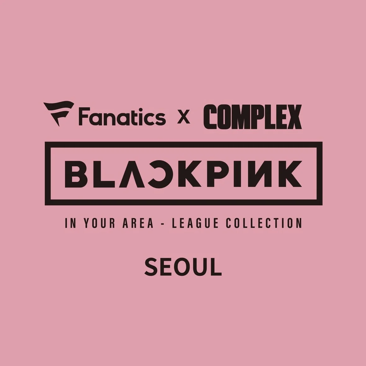 BLACKPINK IN YOUR AREA : LEAGUE COLLECTION POPUP