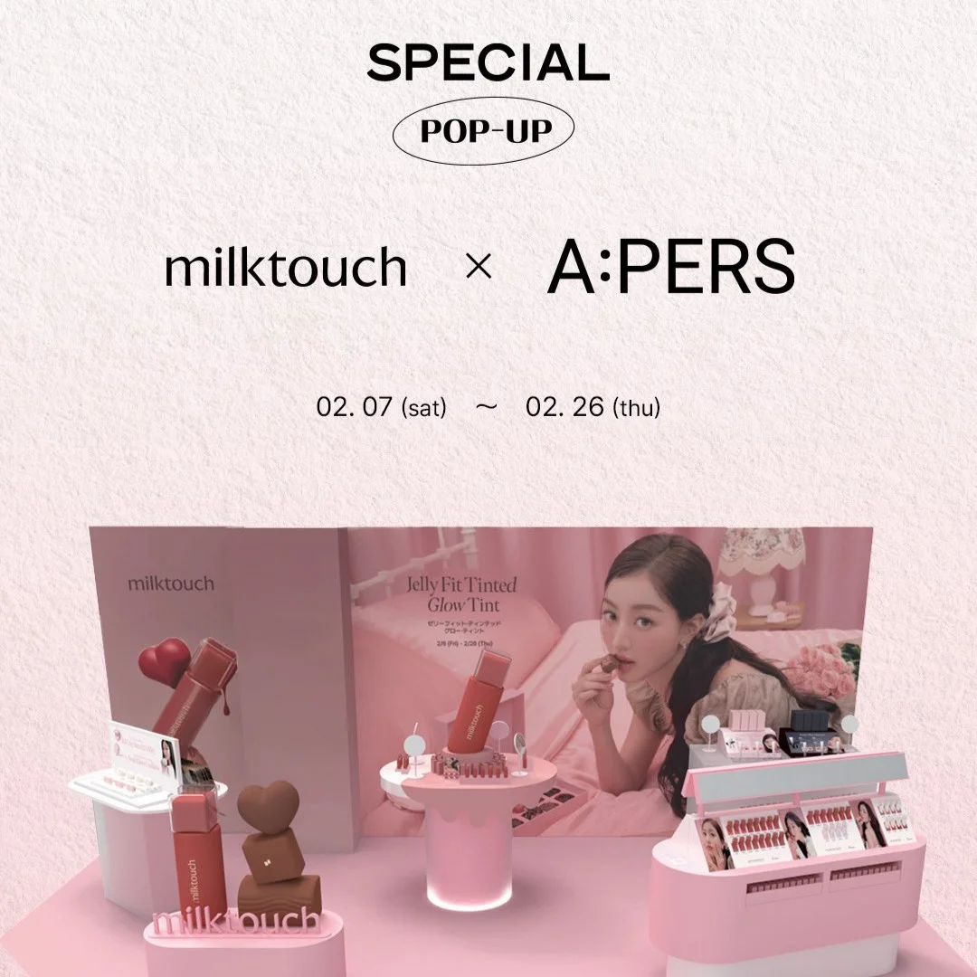 milktouch × A:PERS Special POP-UP