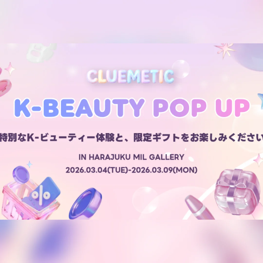 ClueMetic K-Beauty Popup in HARAJUKU 