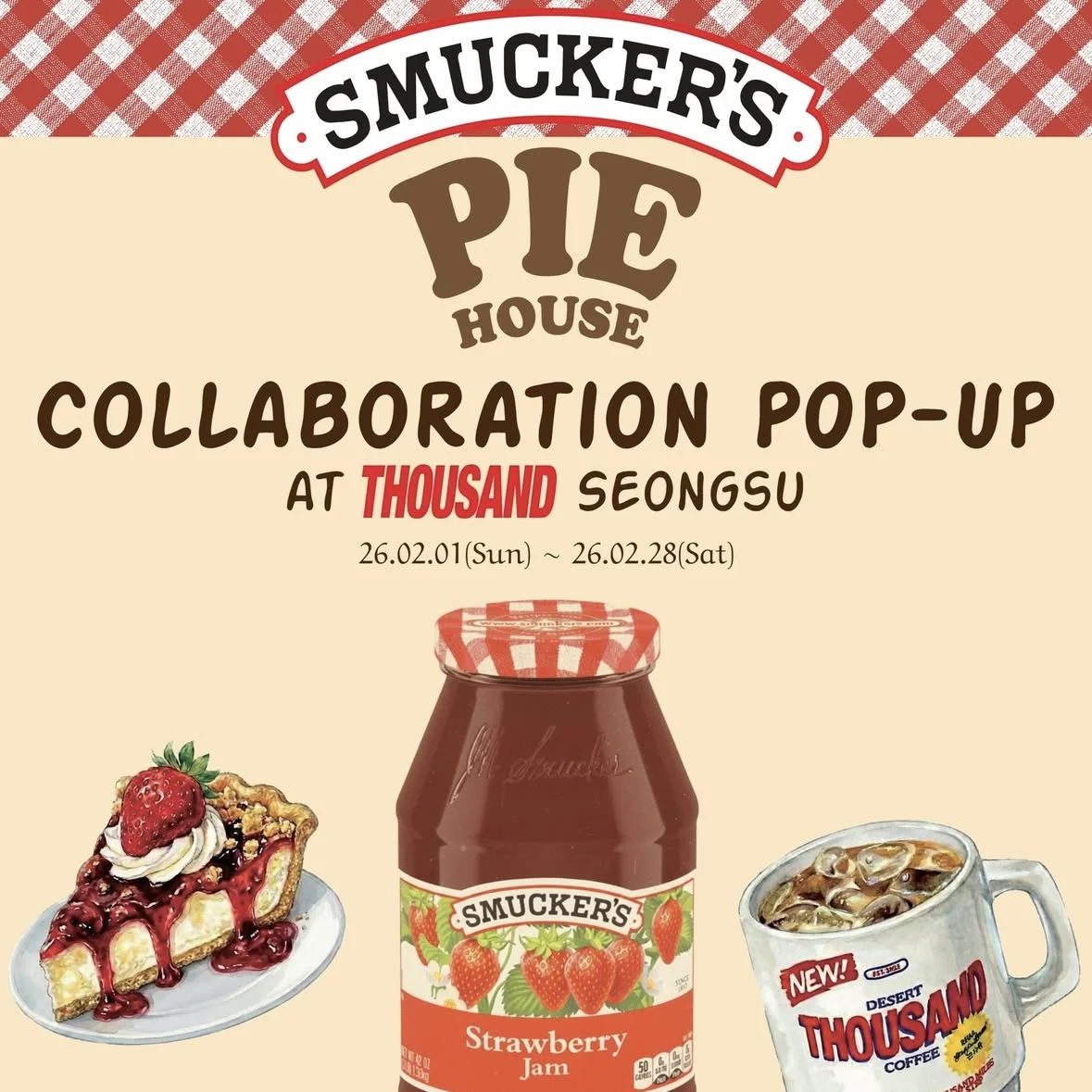 SMUCKER’S x THOUSAND POPUP