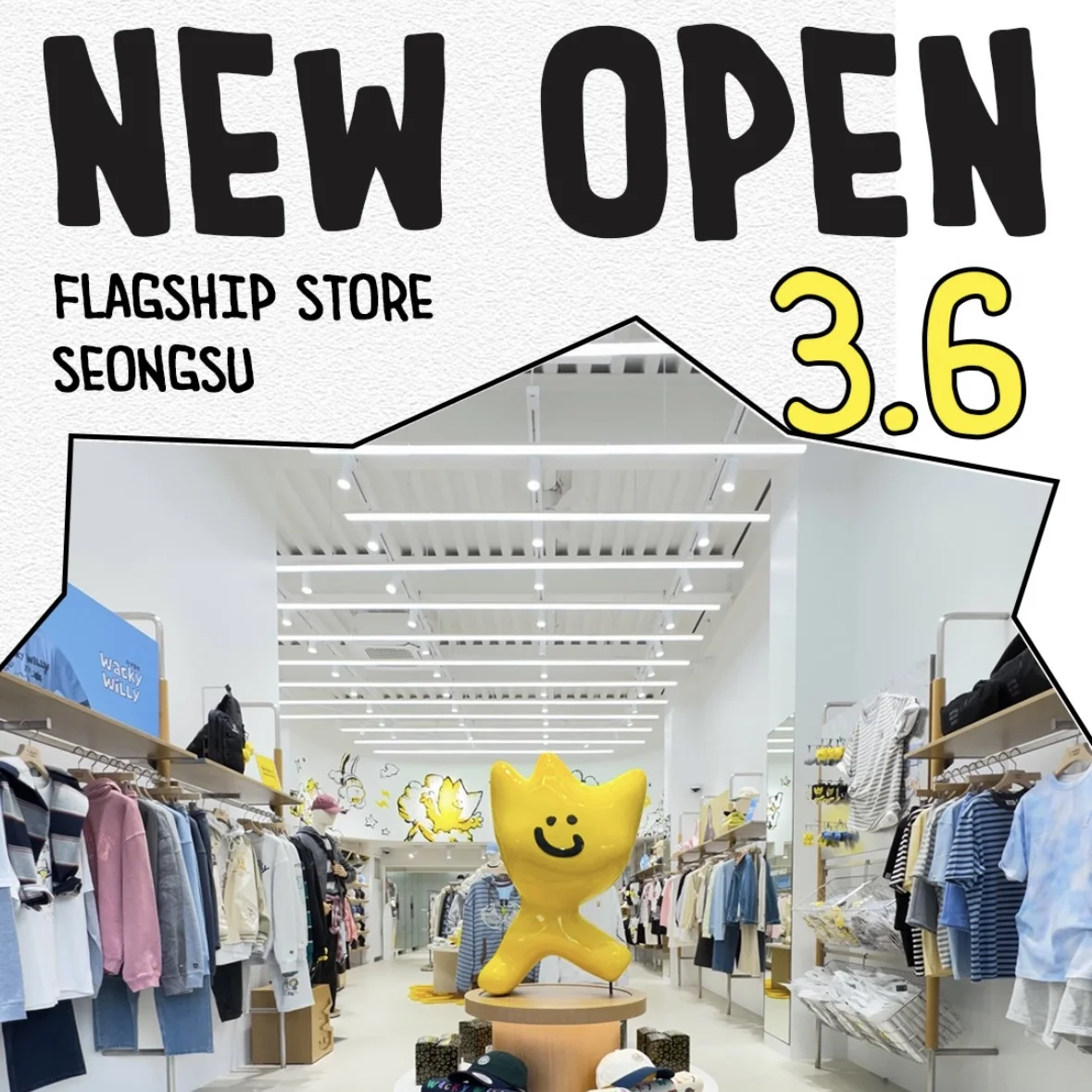 wacky willy ソンスフラッグシップストアオープンPOPUP