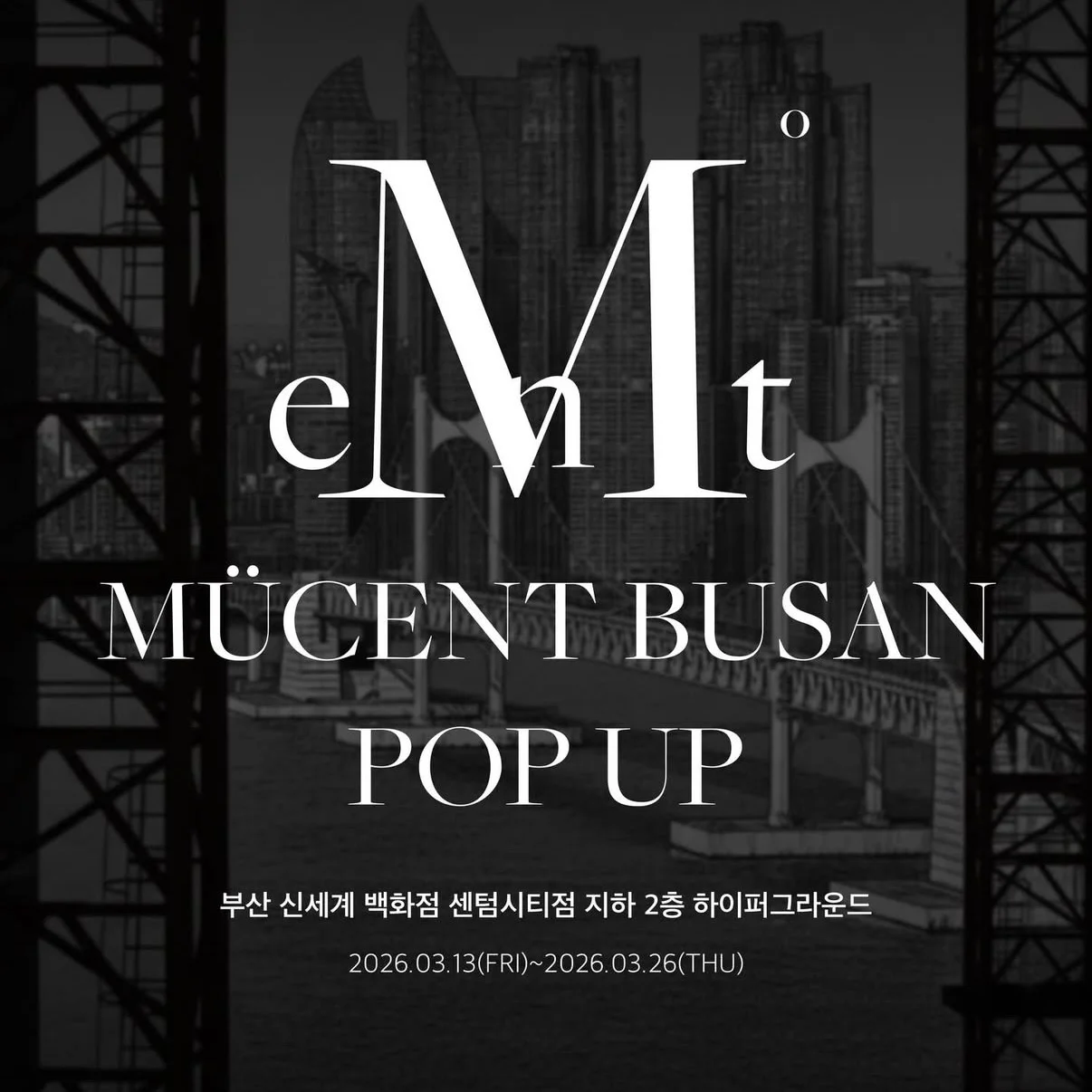 MUCENT SHINSEGAE BUSAN POP-UP