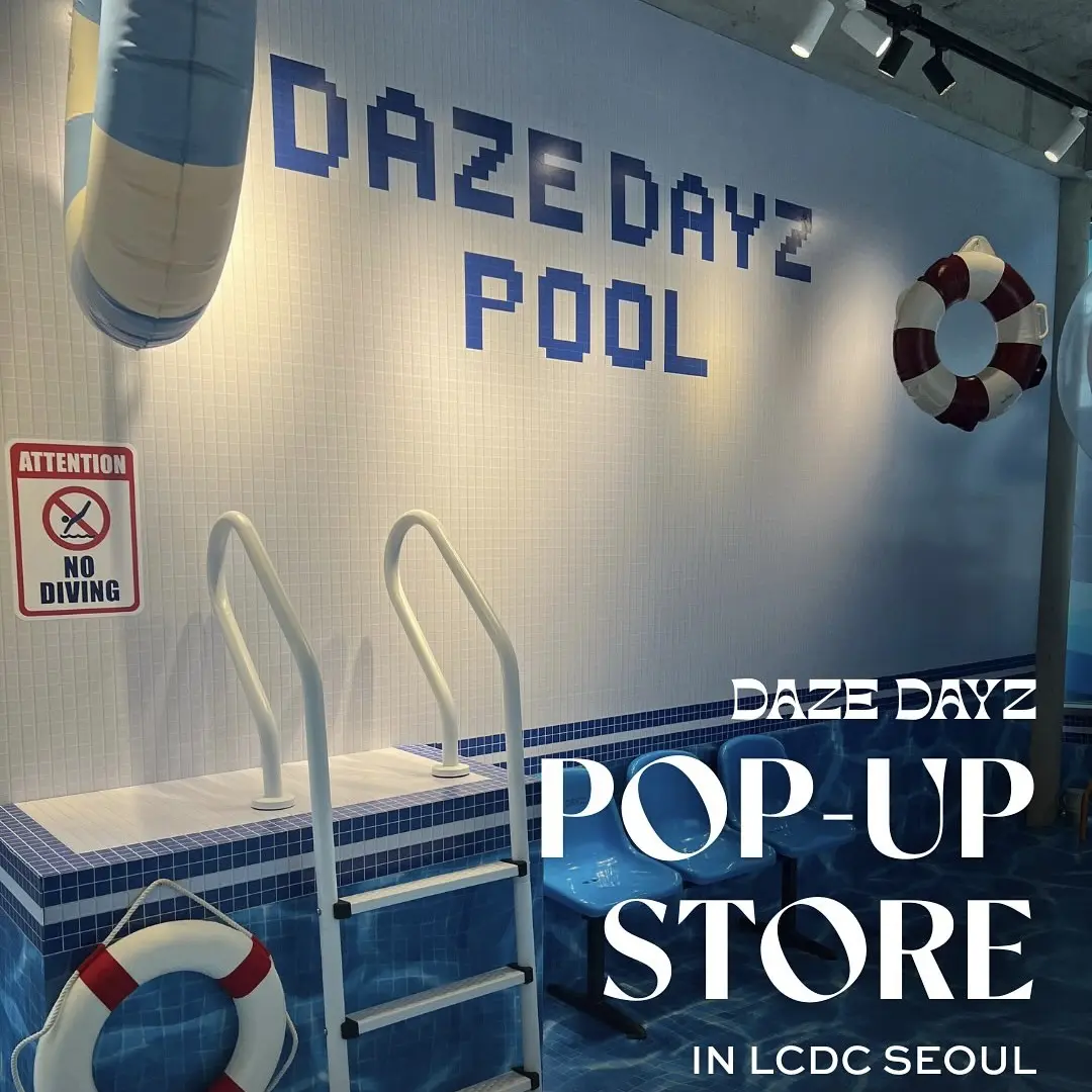 DAZE DAYZ POPUP STORE