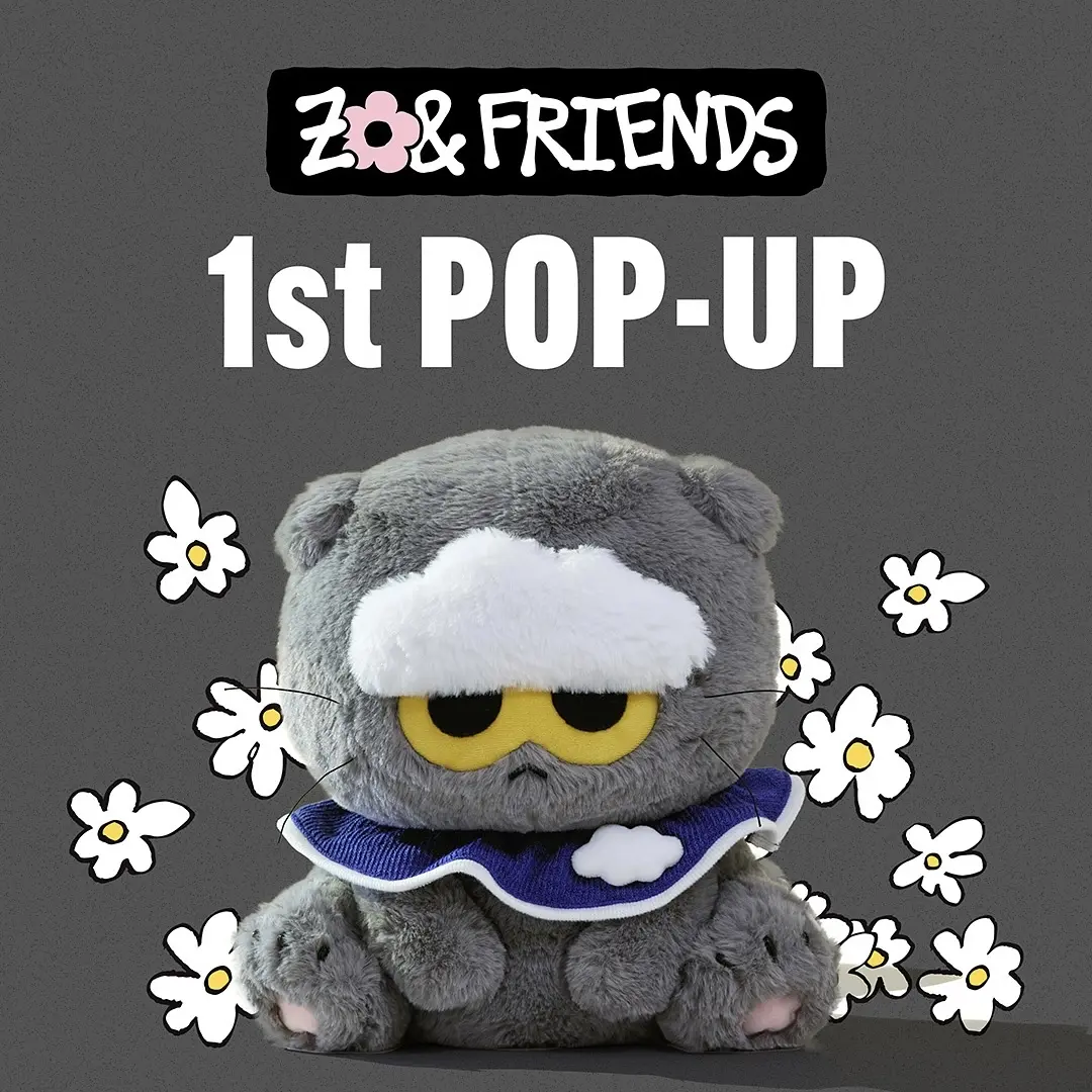 ZO＆FRIENDS 1st POPUP STORE