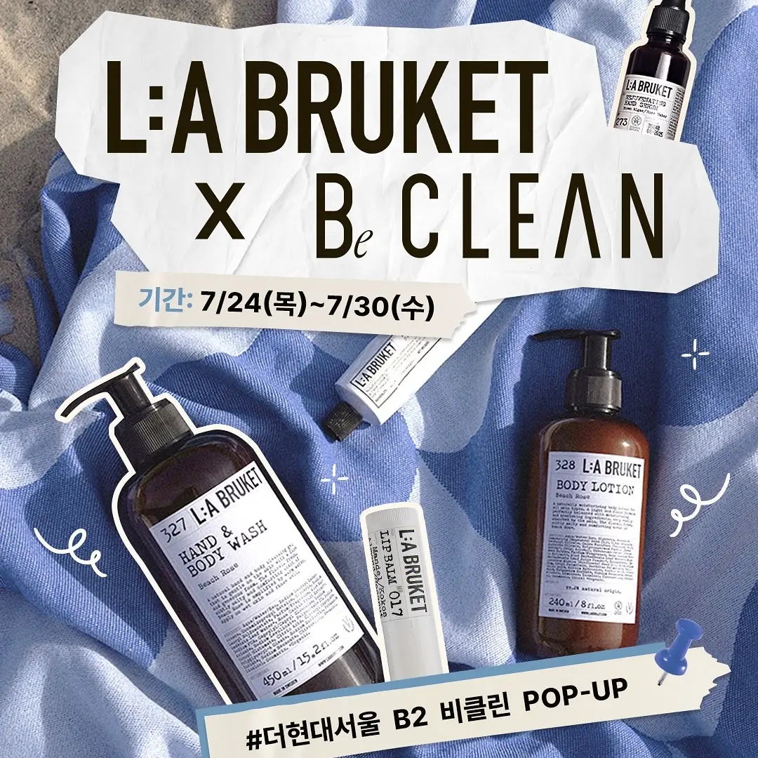 L:A BRUKET x Be CLEAN POPUP