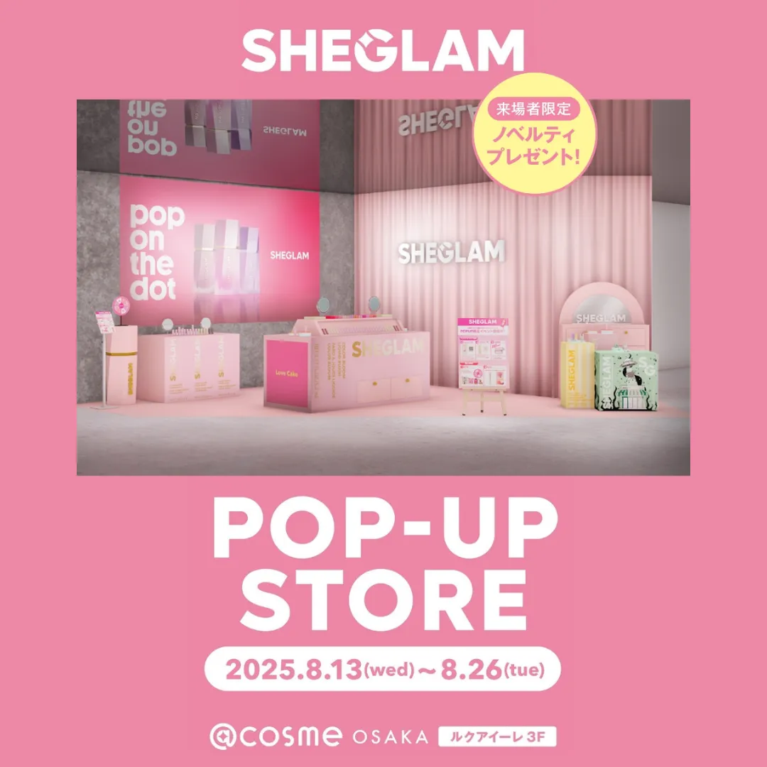 SHEGLAM 新色発売記念ポップアップイベント